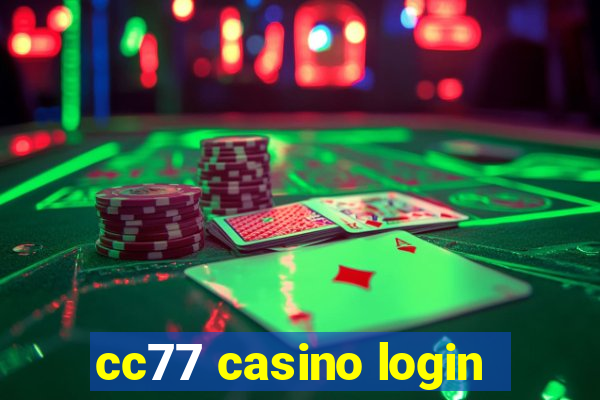 cc77 casino login